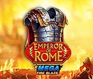 Mega Fire Blaze: Emperor of Rome